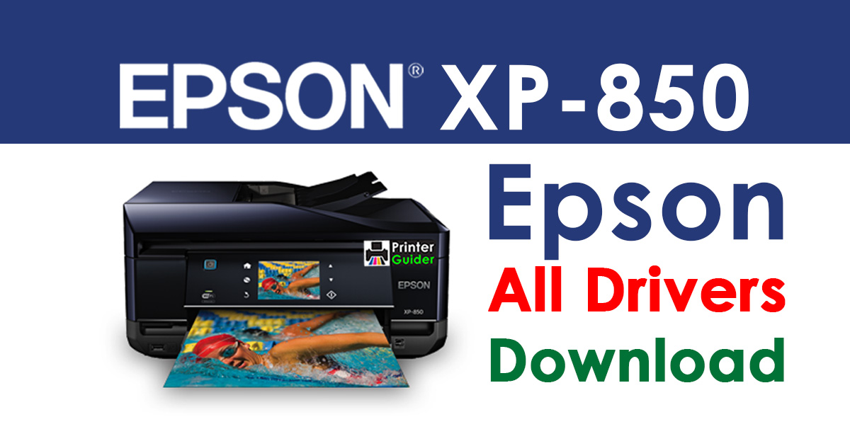Epson XP-850 Printer driver Free download