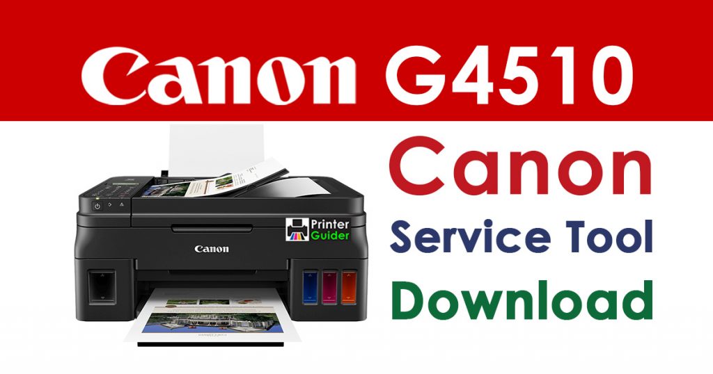 Canon Pixma G4510 Resetter Service Tool Download