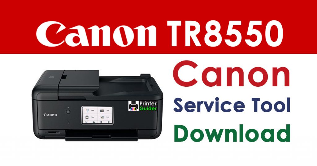 Canon Pixma TR8550 Resetter Service Tool Download