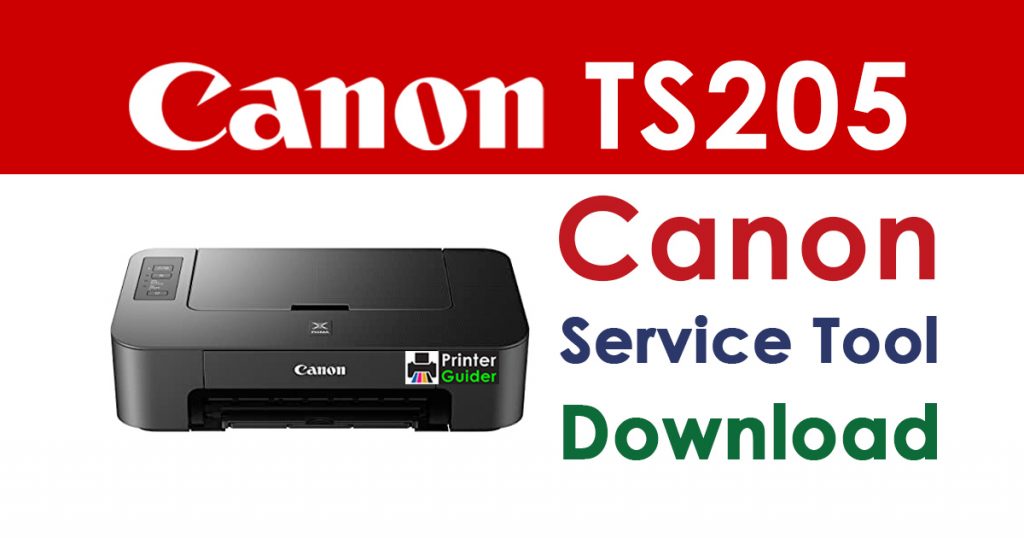 Canon Pixma TS205 Resetter Service Tool Download