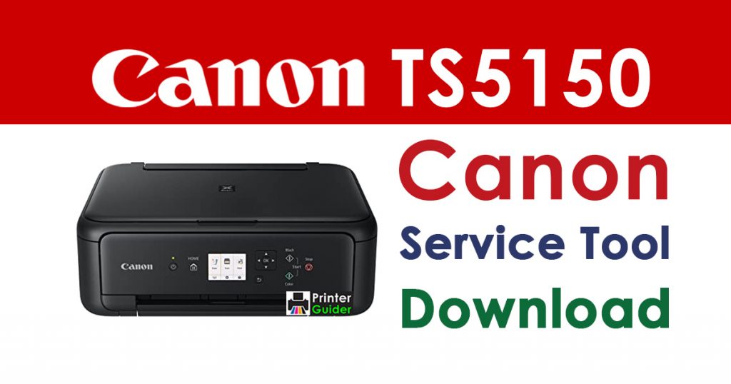 Canon Pixma TS5150 Resetter Service Tool Download