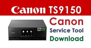 Canon Pixma TS9150 Resetter Service Tool Download