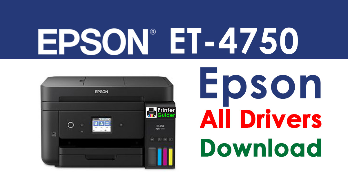 Epson ET-4750 Printer Scanner Driver Free Download