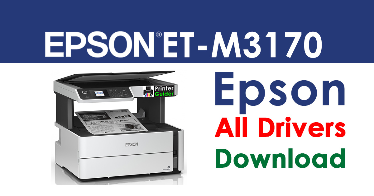 epson et m3170 printer driver free download