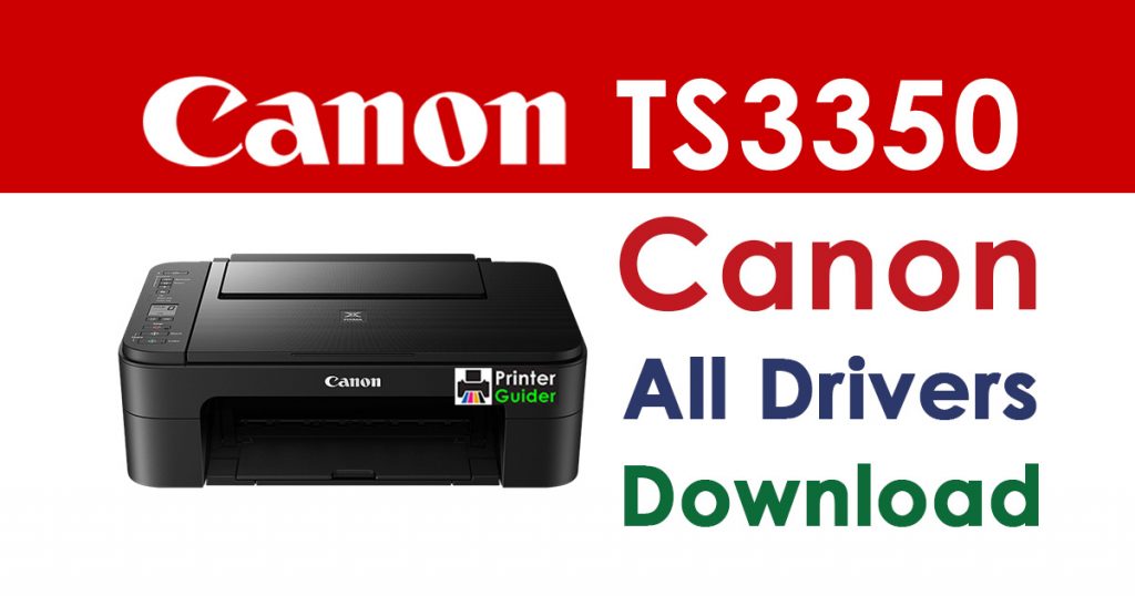 Canon Pixma TS3350 Printer driver Download