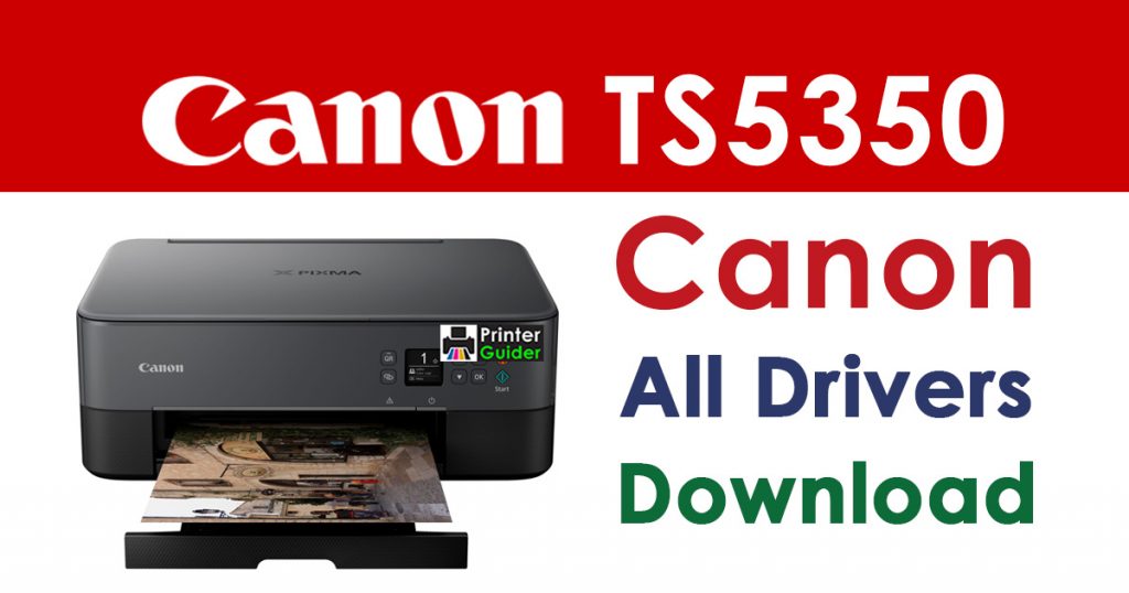 Canon Pixma TS5350 printer driver download