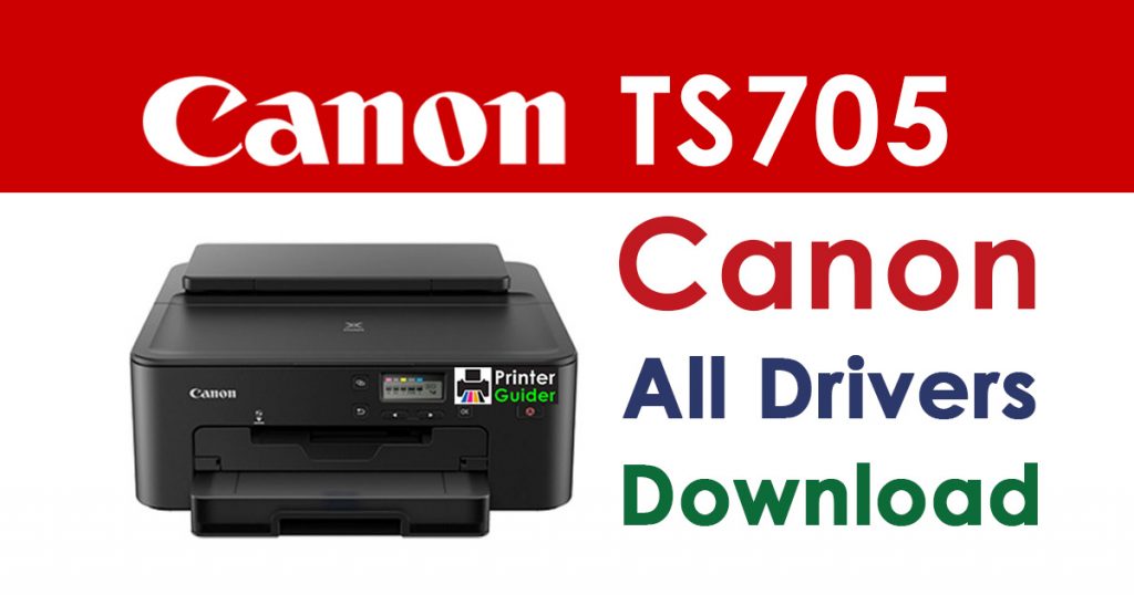 Canon Pixma TS705 Printer Driver download
