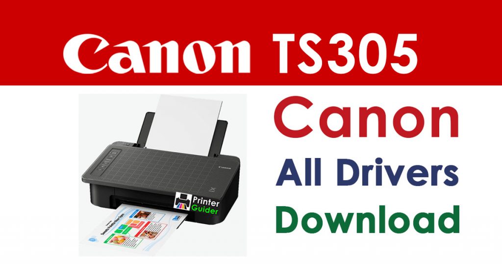 Canon Pixma ts305 printer driver download