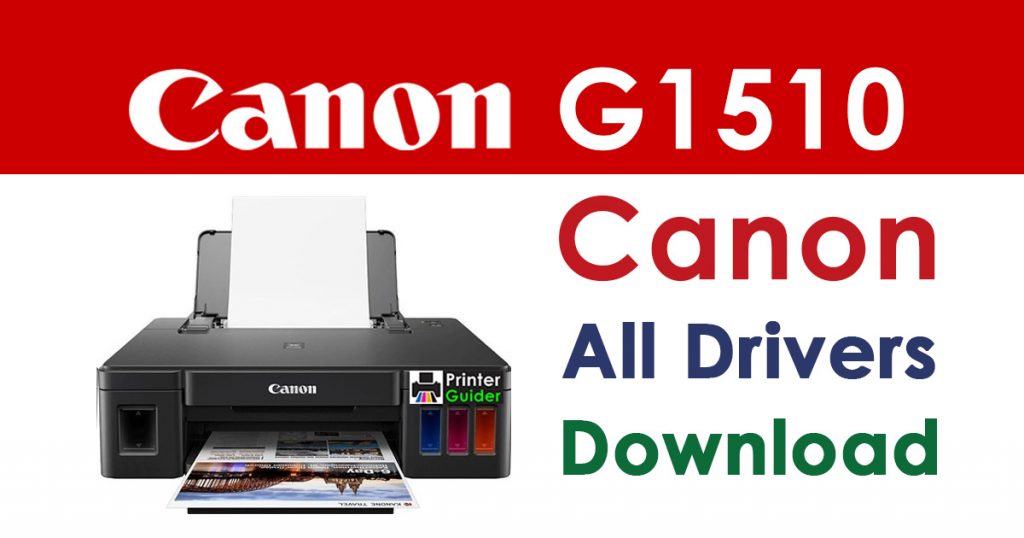 Canon Pixma G1510 Printer Driver Download