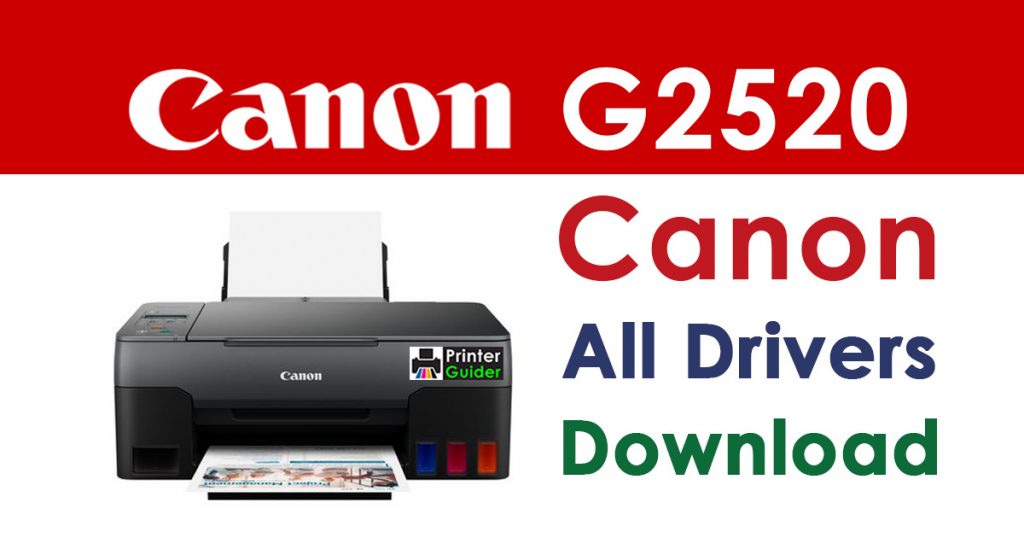 Canon Pixma G2520 Printer Driver Download