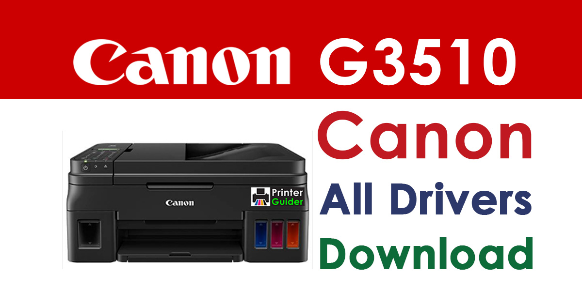 Canon Pixma G3510 Printer Driver Download