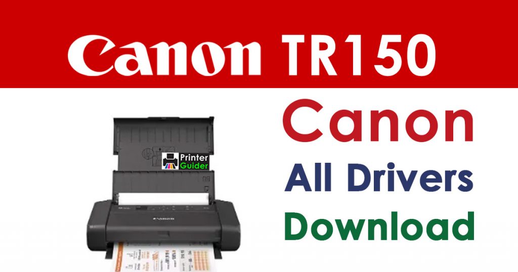 Canon Pixma TR150 Printer Driver Download