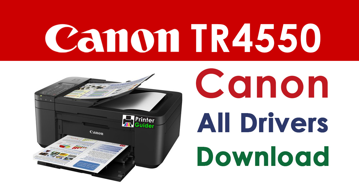 Canon Pixma TR4550 Printer Driver Download
