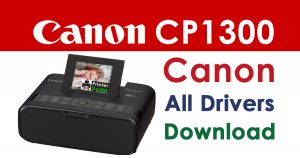 Canon Selphy CP1300 Printer Driver Download