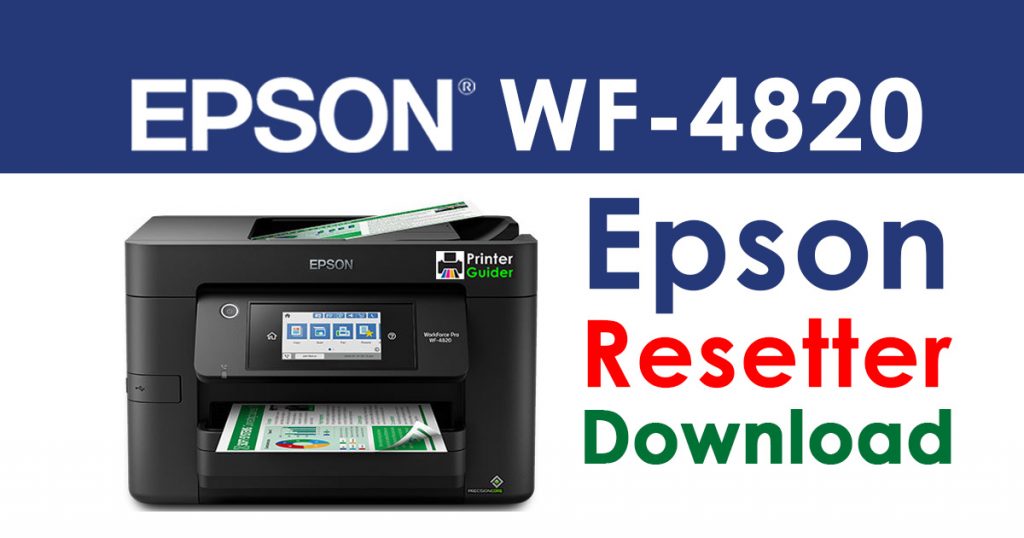 Epson WorkForce Pro WF-4820 Resetter Adjustment Program Free Download
