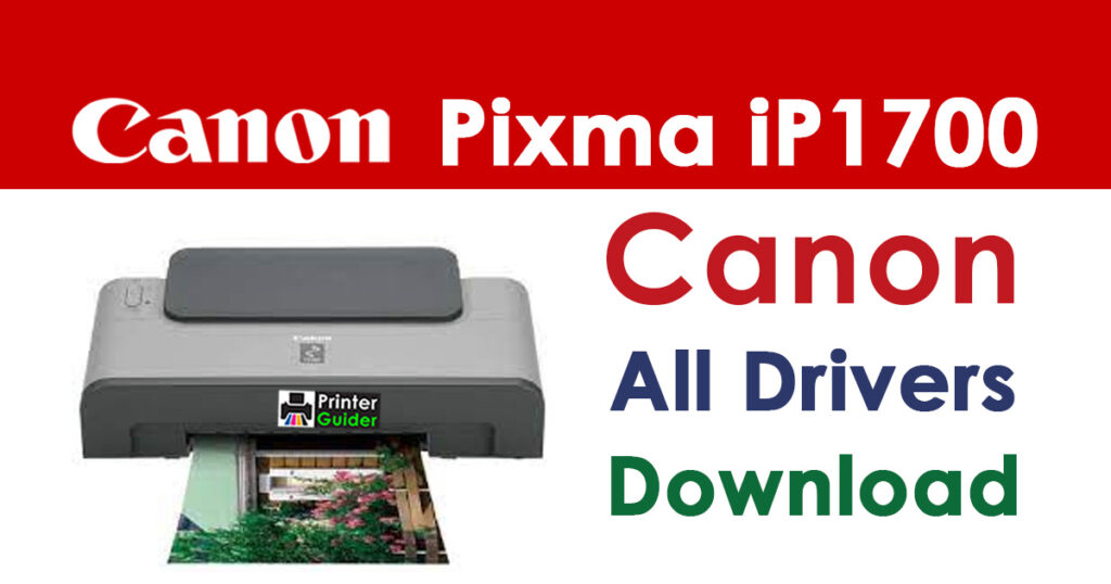 Canon Pixma iP1700 Printer Driver Download