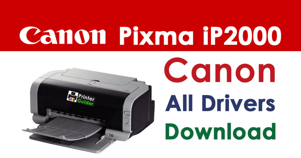 Canon Pixma iP2000 Printer Driver Download