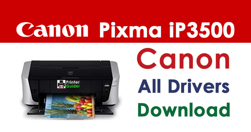 Canon Pixma iP3500 Printer Driver Download