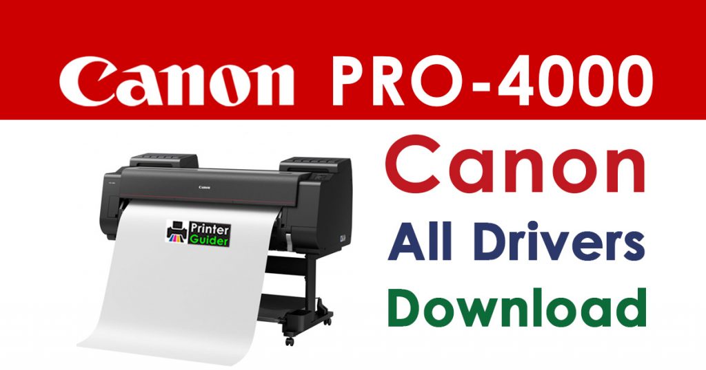Canon imagePROGRAF PRO-4000 Printer Driver Download