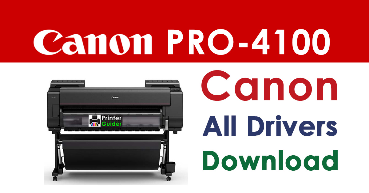 Canon imagePROGRAF PRO-4100 Printer Driver Download