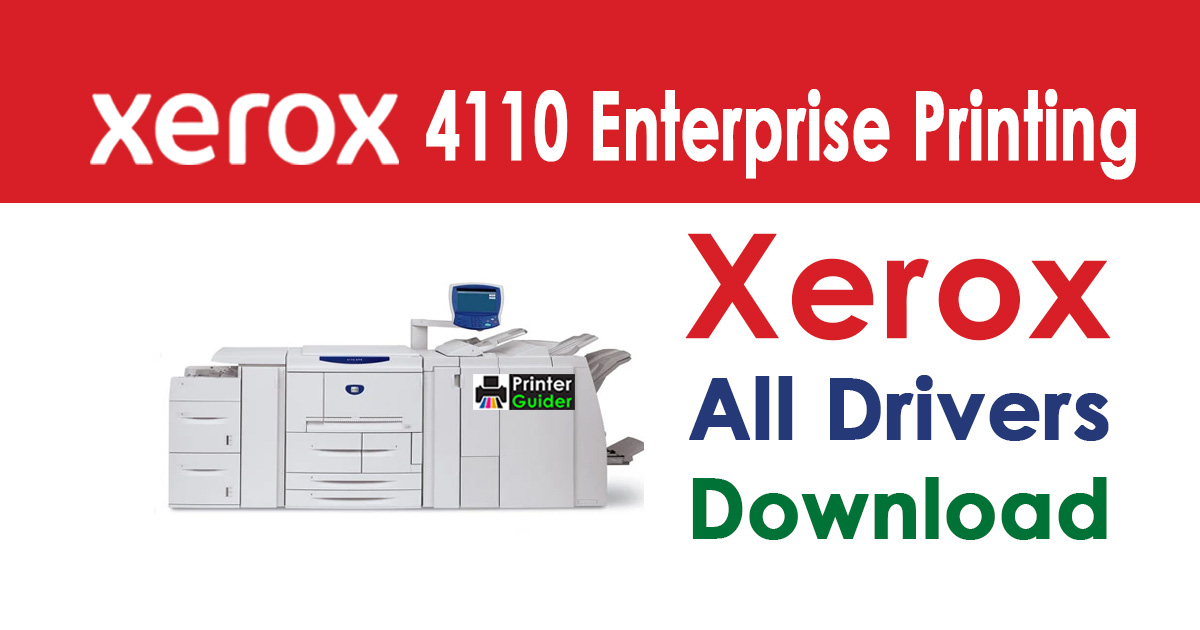 Xerox 4110 Enterprise Printing System Driver Download