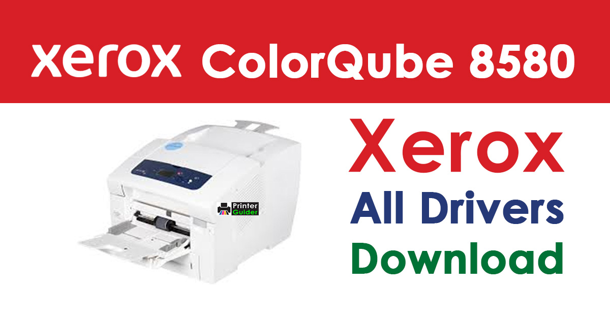 Xerox ColorQube 8580 Machine Driver Download