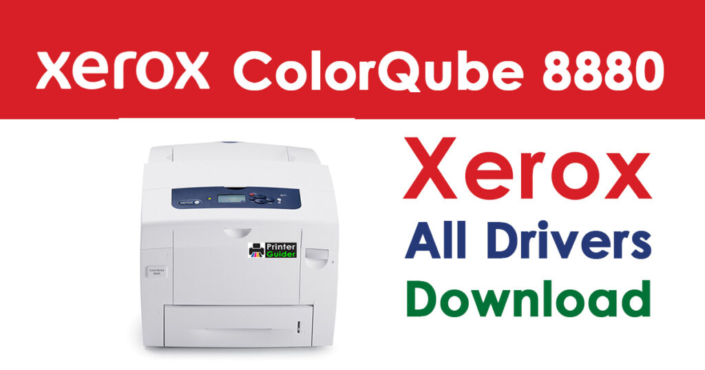 Xerox ColorQube 8880 printer Driver Download