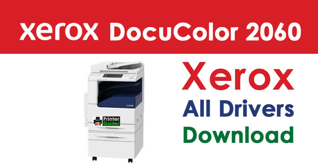 Xerox DocuColor 2060 Driver Free Download