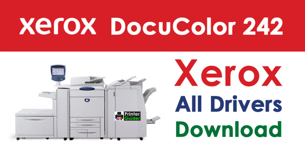Xerox DocuColor 242 Driver Free Download