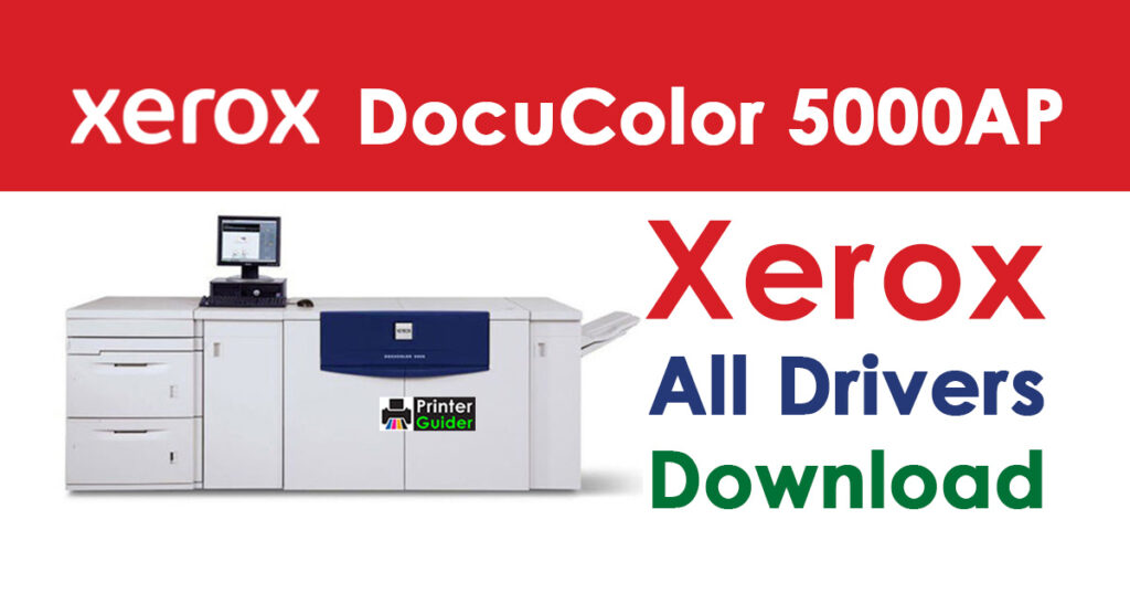 Xerox DocuColor 5000AP Digital Press Driver Download