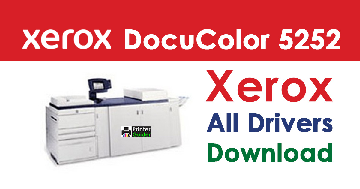 Xerox DocuColor 5252 Digital Driver Download