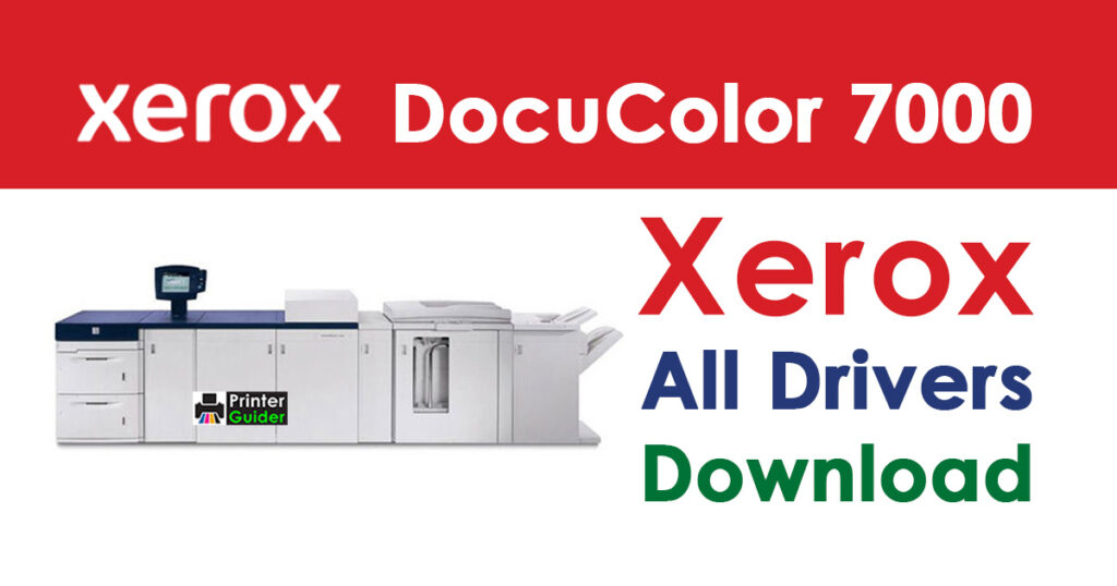 Xerox DocuColor 7000 Digital Press Driver Download