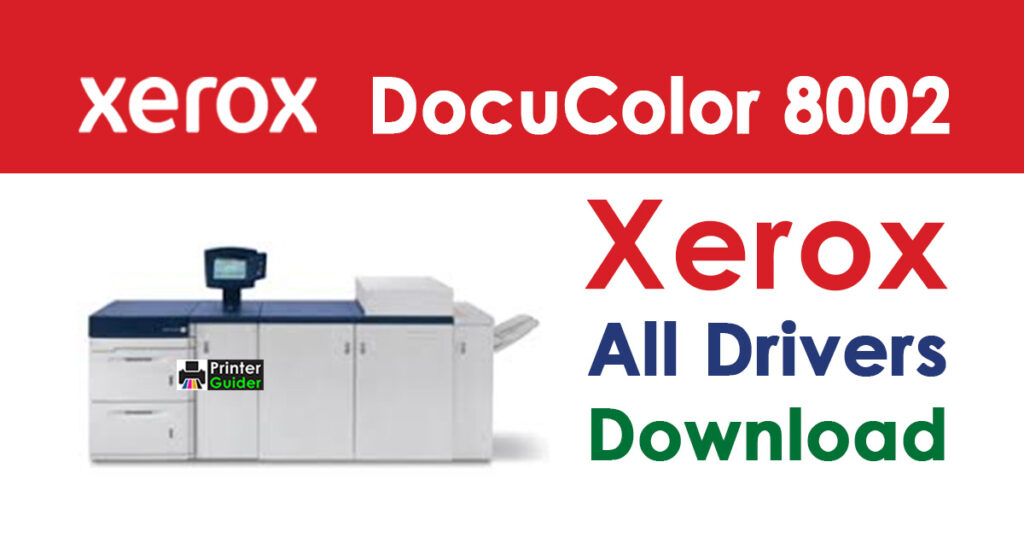Xerox DocuColor 8002 Digital Press Driver Download