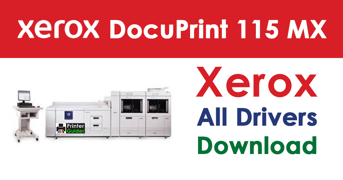 Xerox DocuPrint 115 MX Driver Free Download