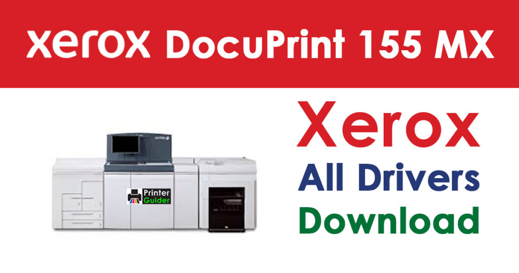 Xerox DocuPrint 155 MX Driver Free Download