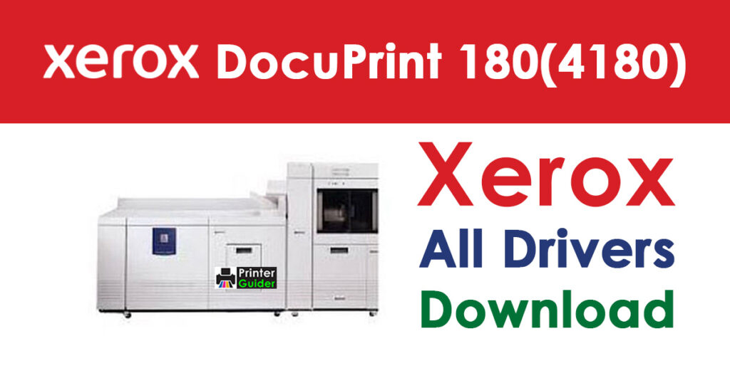 Xerox DocuPrint 180(4180) Driver Free Download
