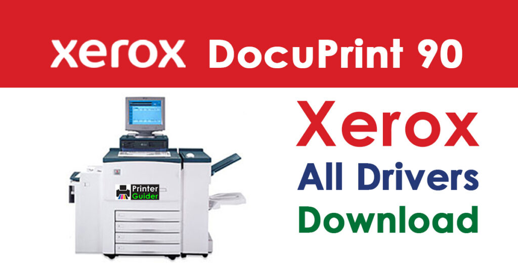 Xerox DocuPrint 90 Driver Free Download