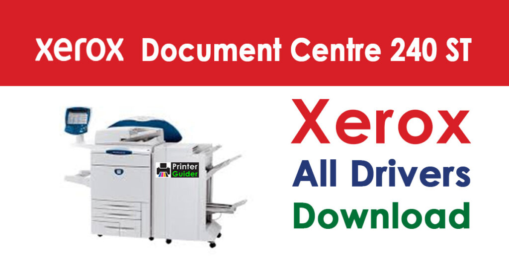 Xerox Document Centre 240 ST Driver Download