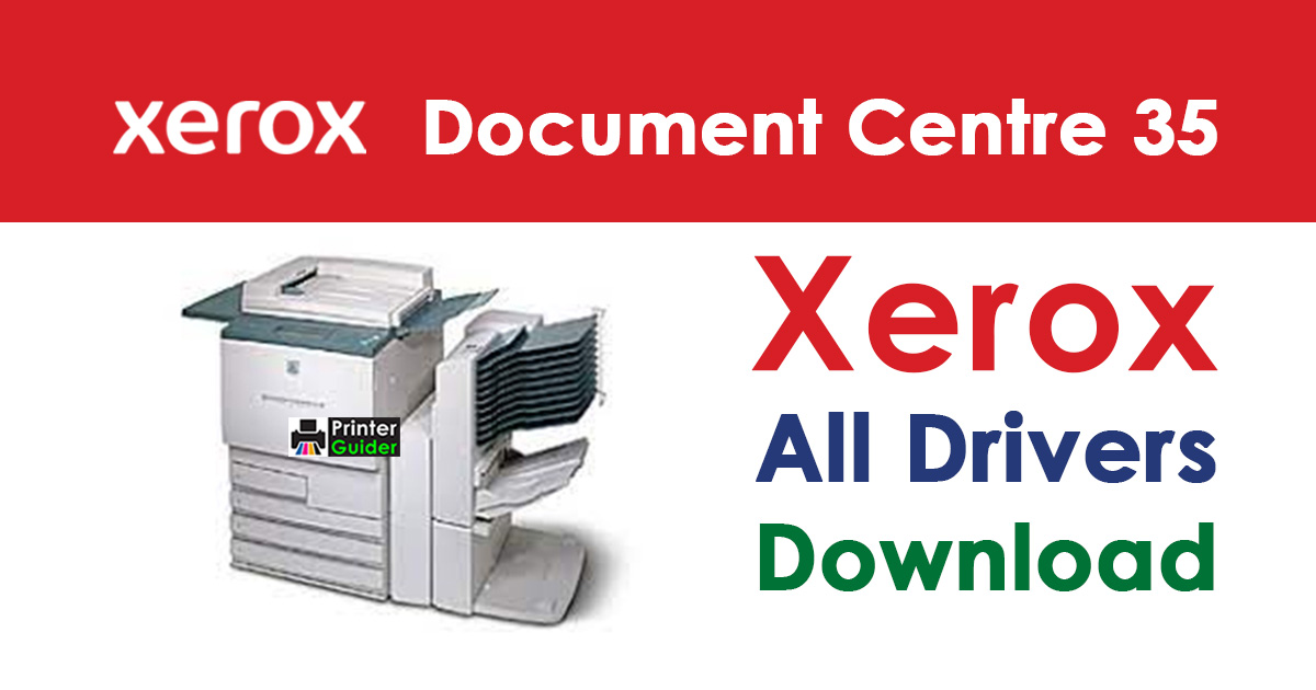 Xerox Document Centre 35 Driver Download