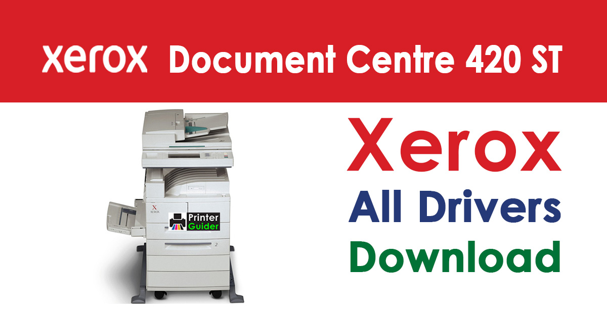 Xerox Document Centre 420 ST Driver Download