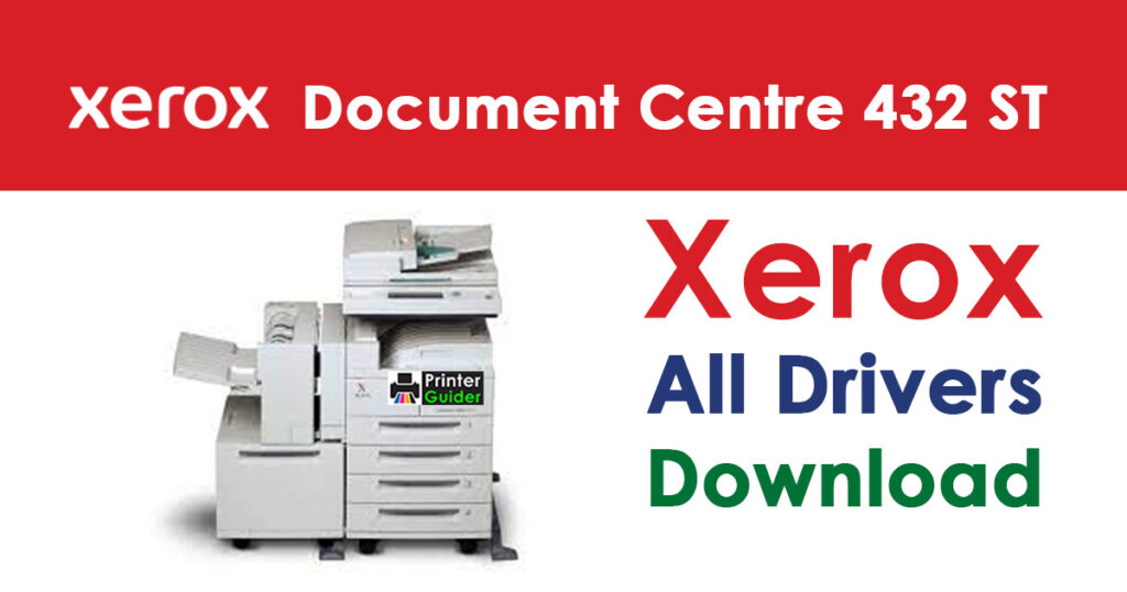 Xerox Document Centre 432 ST Driver Download