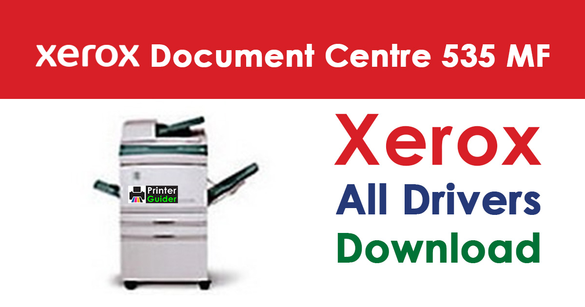 Xerox Document Centre 535 Multifunction System Driver Download