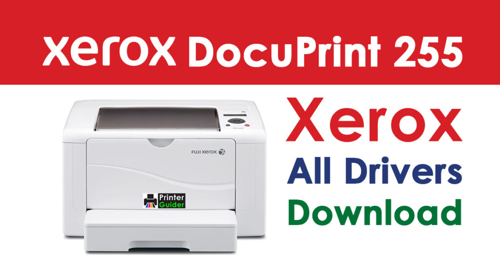 Xerox DocuPrint 255 Driver Free Download