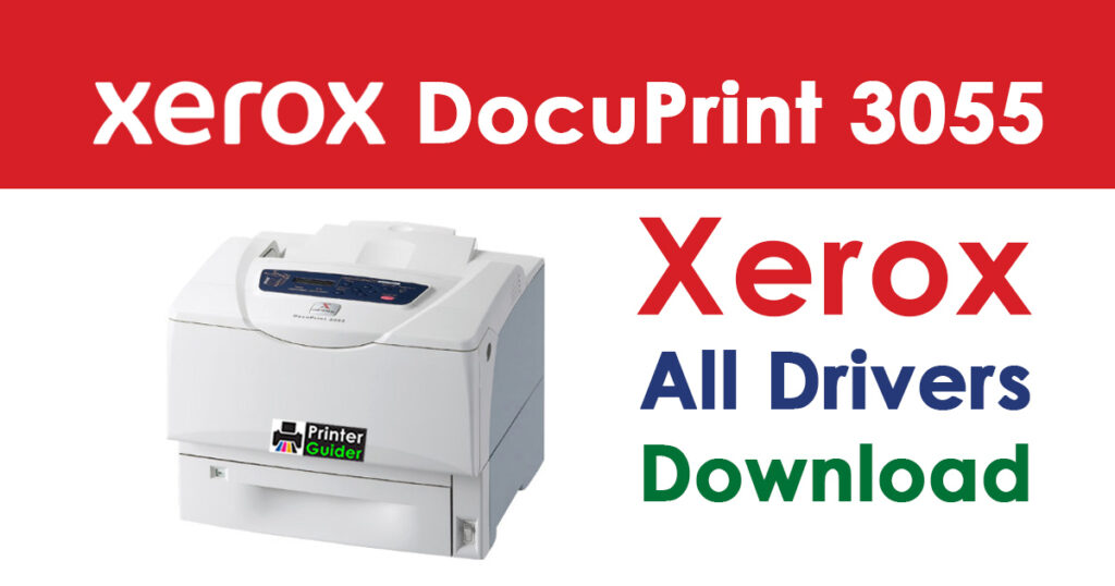 Xerox DocuPrint 3055 Driver Free Download