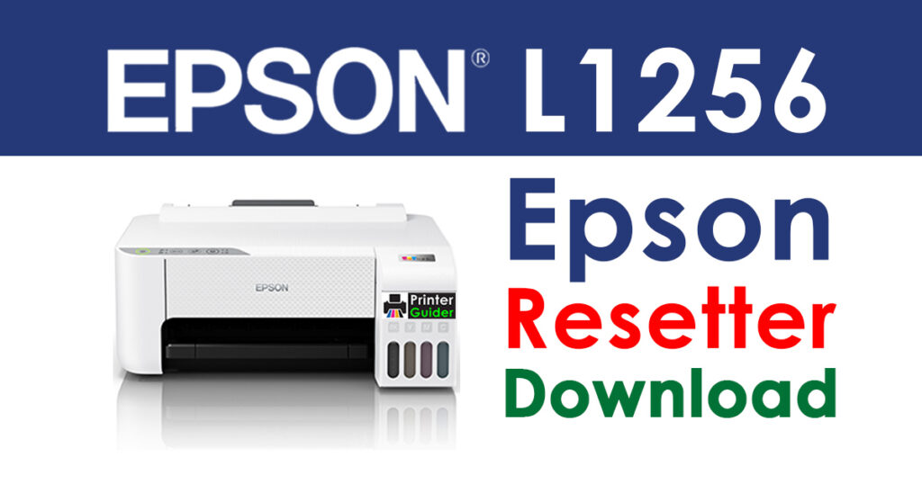 Epson L1256 Resetter Adjustment Program Free Download