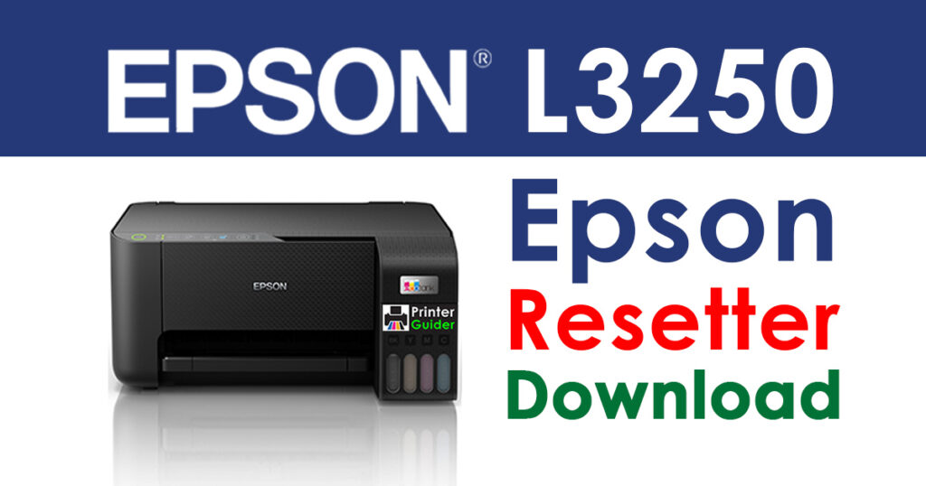 Epson L3250 Resetter Adjustment Program Free Download