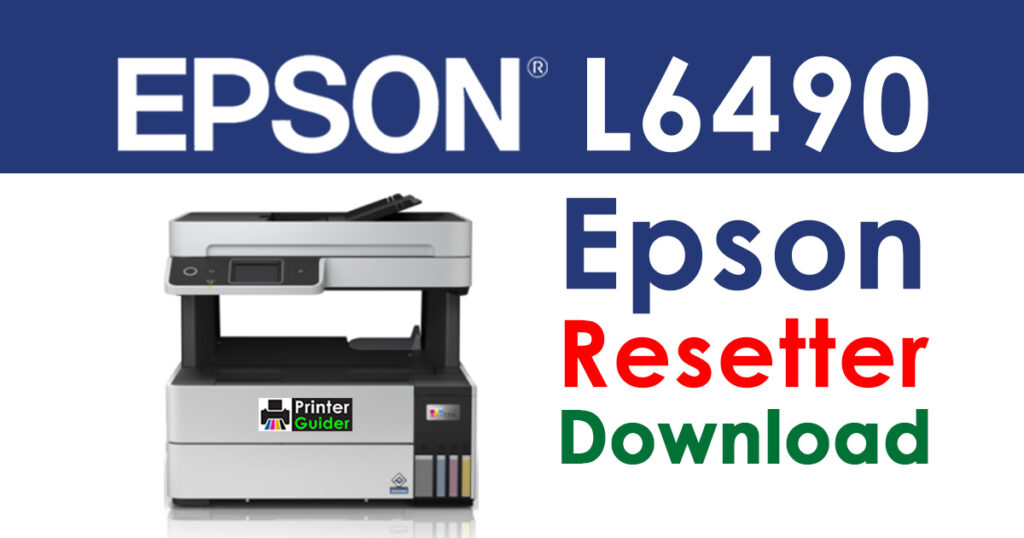 Epson L6490 Resetter Adjustment Program Free Download