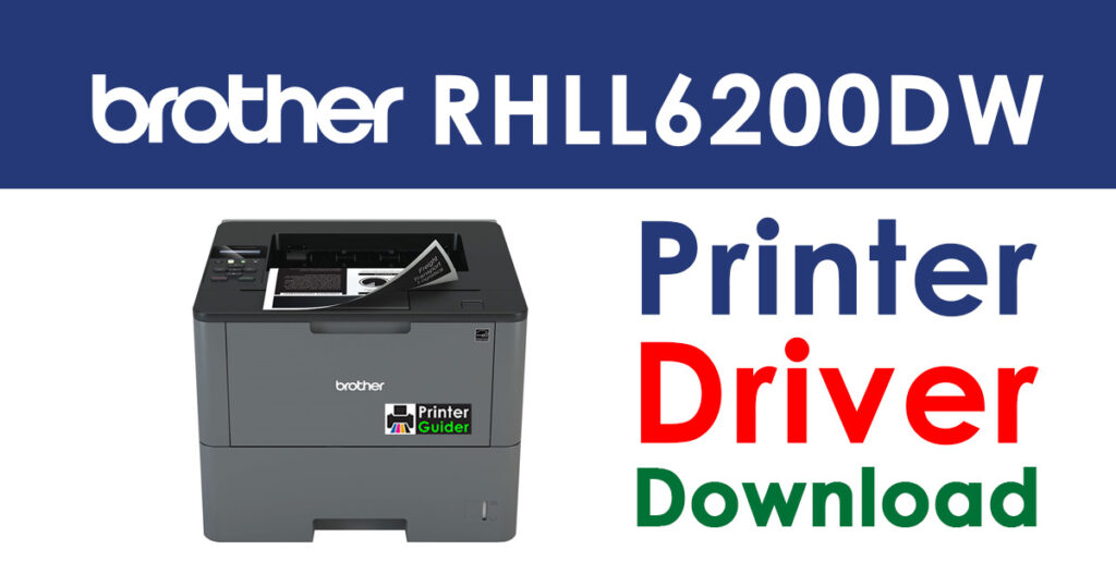 Brother RHLL6200DW Driver and Software Download