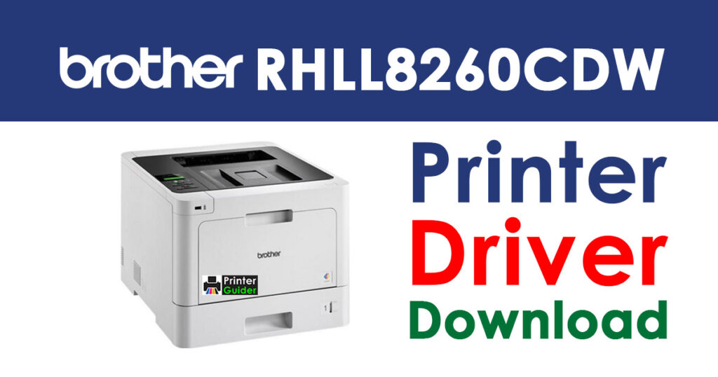 Brother RHLL8260CDW Driver and Software Download