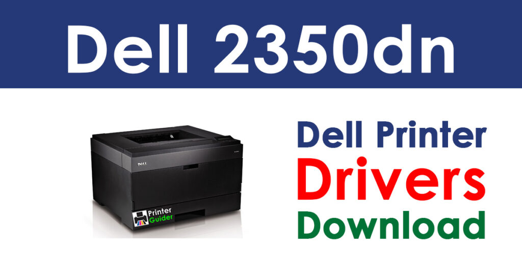 Dell 2350dn Driver and Software Download
